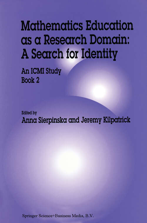 Book cover of Mathematics Education as a Research Domain: An ICMI Study Book 2 (1998) (Glaukom #4)
