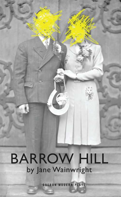 Book cover of Barrow Hill (Oberon Modern Plays)