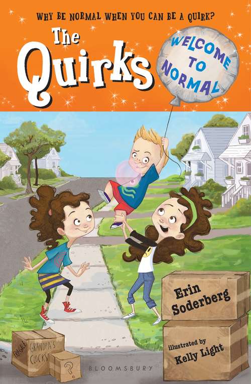 Book cover of Quirks: Welcome to Normal (The Quirks)