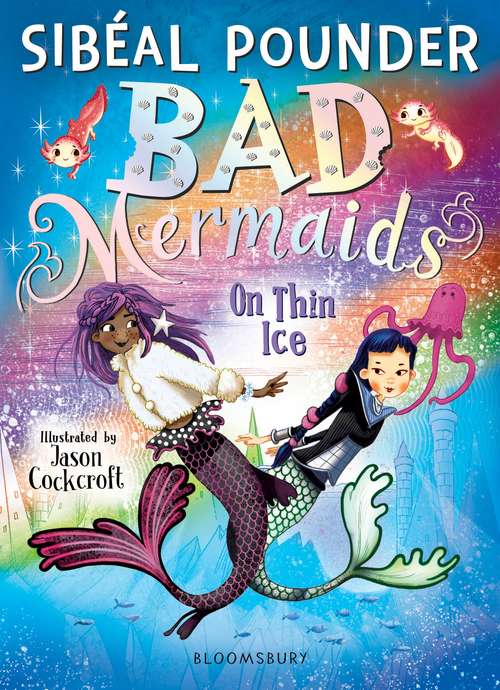 Book cover of Bad Mermaids: On Thin Ice