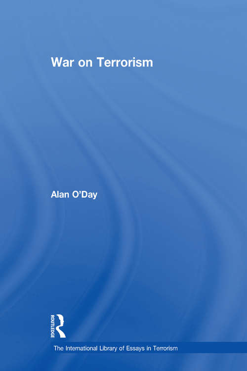 Book cover of War on Terrorism (The International Library of Essays in Terrorism)