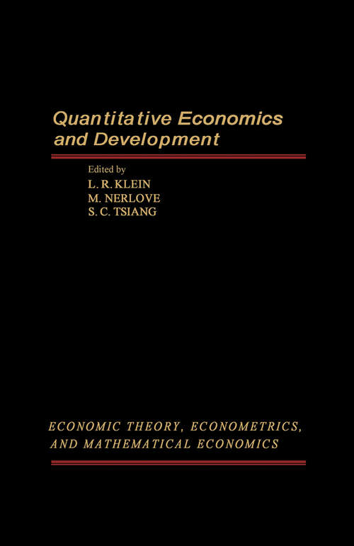 Book cover of Quantitative Economics and Development: Essays in Memory of Ta-Chung Liu