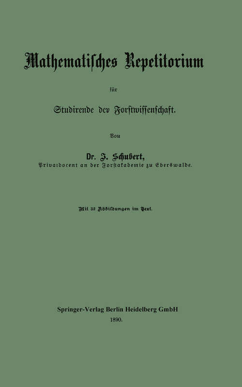 Book cover of Mathematisches Repetitorium für Studirende der Forstwissenschaft (1890)