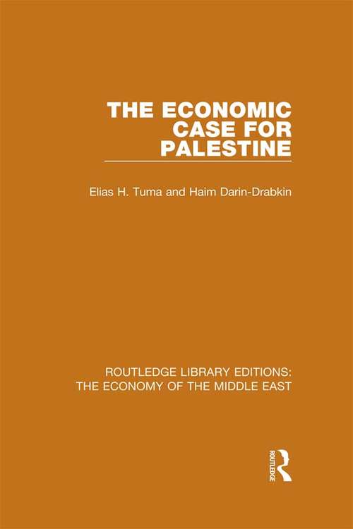Book cover of The Economic Case for Palestine (Routledge Library Editions: The Economy of the Middle East)