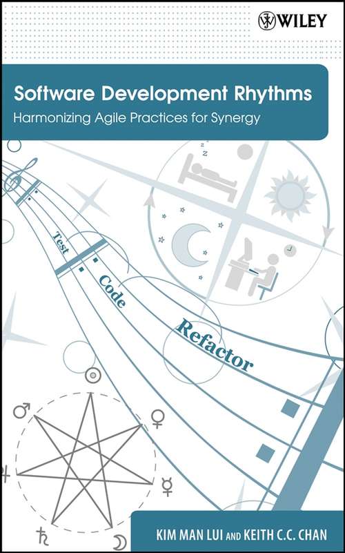 Book cover of Software Development Rhythms: Harmonizing Agile Practices for Synergy