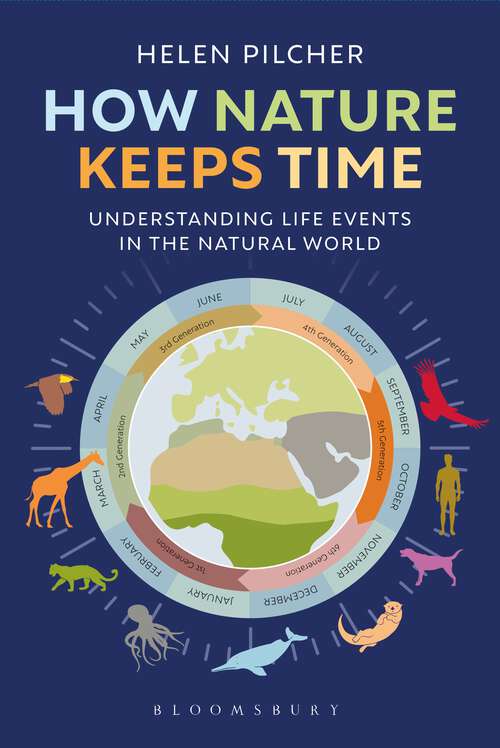 Book cover of How Nature Keeps Time: Understanding Life Events in the Natural World