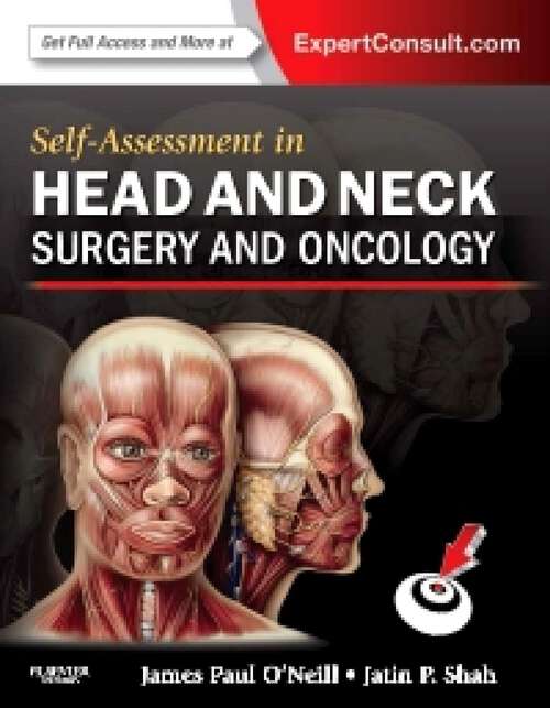 Book cover of Self-Assessment in Head and Neck Surgery and Oncology E-Book