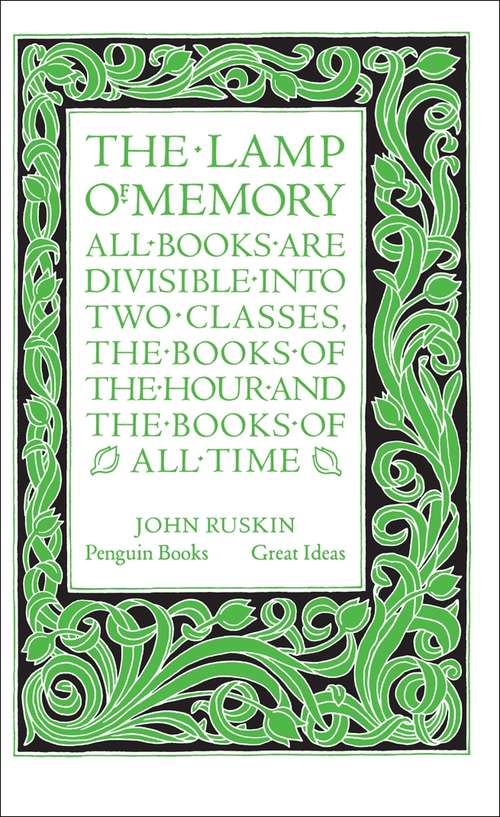 Book cover of The Lamp of Memory (Penguin Great Ideas Ser.)