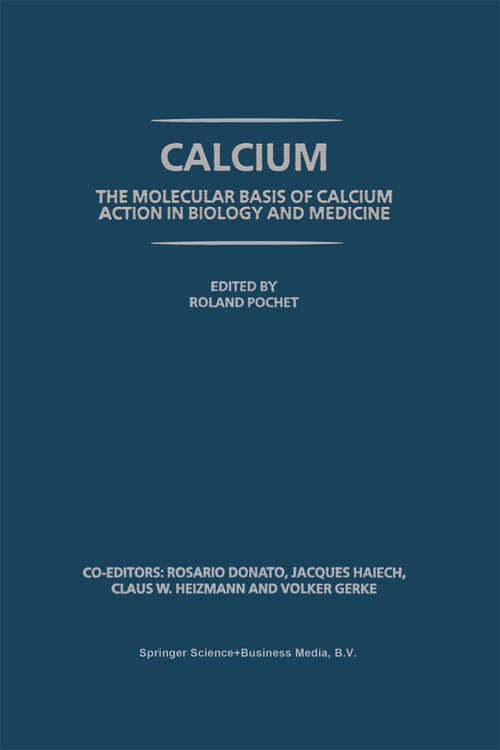 Book cover of Calcium: The molecular basis of calcium action in biology and medicine (2000)