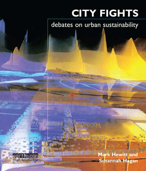 Book cover of City Fights: Debates on Urban Sustainability