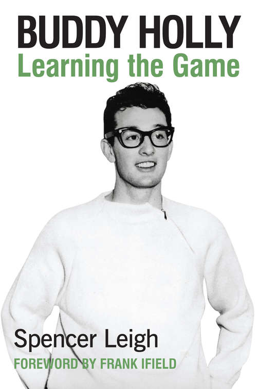 Book cover of Buddy Holly: Learning the Game