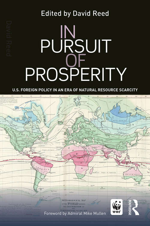 Book cover of In Pursuit of Prosperity: U.S Foreign Policy in an Era of Natural Resource Scarcity