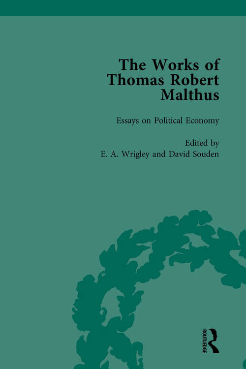 Book cover of The Works of Thomas Robert Malthus Vol 7