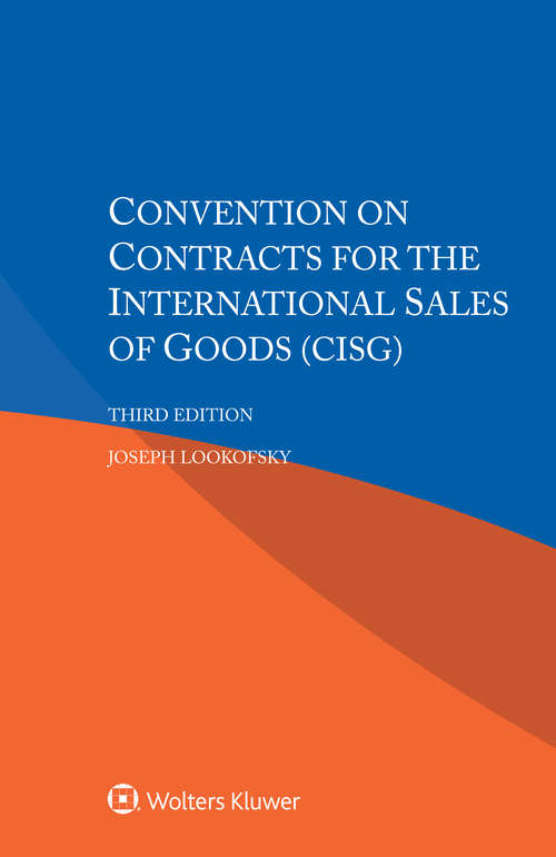 Book cover of Convention on Contracts for the International Sales of Goods (CISG) (3)