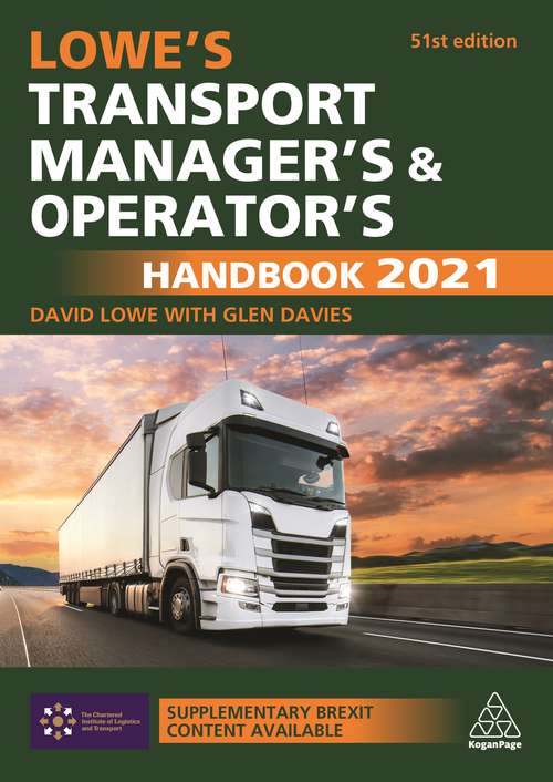 Book cover of Lowe's Transport Manager's and Operator's Handbook 2021 (51)