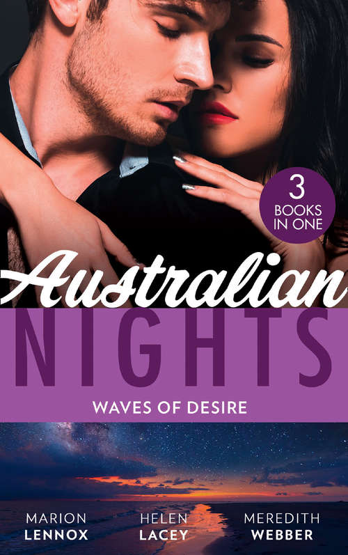 Book cover of Australian Nights: Waves Of Temptation / Claiming His Brother's Baby / The One Man To Heal Her (ePub edition)