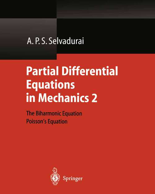 Book cover of Partial Differential Equations in Mechanics 2: The Biharmonic Equation, Poisson’s Equation (2000)