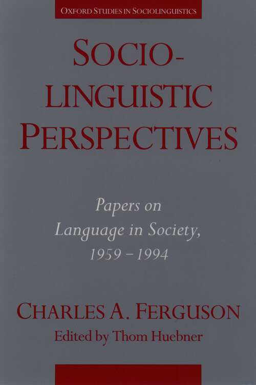 Book cover of Sociolinguistic Perspectives: Papers On Language In Society, 1959-1994