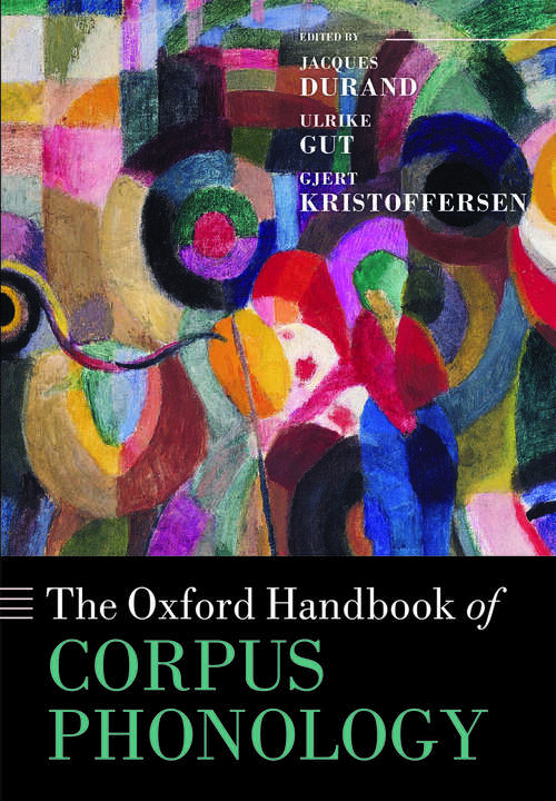 Book cover of The Oxford Handbook of Corpus Phonology (Oxford Handbooks)
