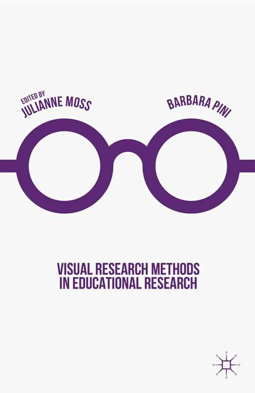 Book cover of Visual Research Methods in Educational Research (1st ed. 2016)