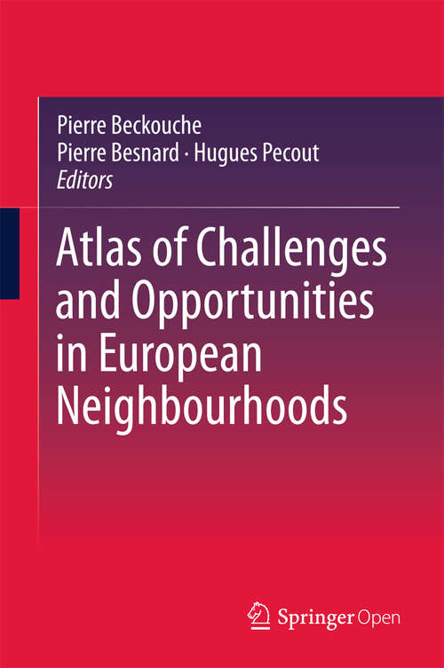 Book cover of Atlas of Challenges and Opportunities in European Neighbourhoods (1st ed. 2016)