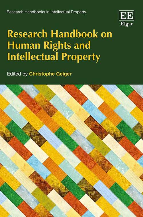 Book cover of Research Handbook on Human Rights and Intellectual Property (PDF) (Research Handbooks In Intellectual Property Ser. (PDF))