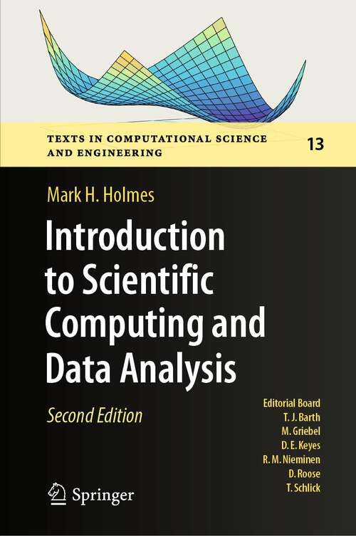 Book cover of Introduction to Scientific Computing and Data Analysis (2nd ed. 2023) (Texts in Computational Science and Engineering #13)