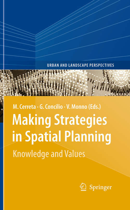 Book cover of Making Strategies in Spatial Planning: Knowledge and Values (2010) (Urban and Landscape Perspectives #9)