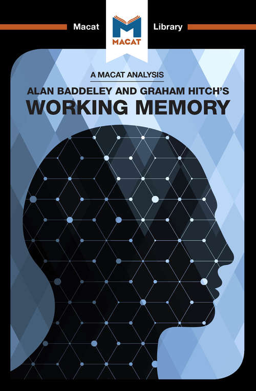 Book cover of Working Memory (The Macat Library)