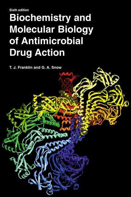 Book cover of Biochemistry And Molecular Biology Of Antimicrobial Drug Action (6th Edition) (PDF)