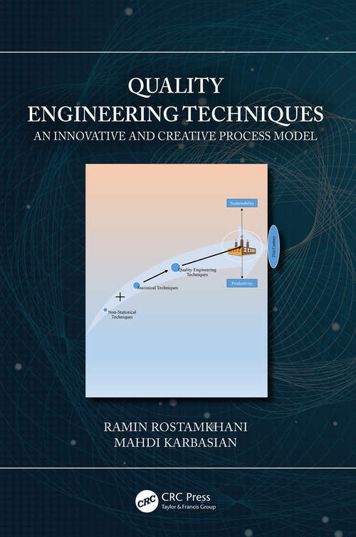 Book cover of Quality Engineering Techniques: An Innovative and Creative Process Model