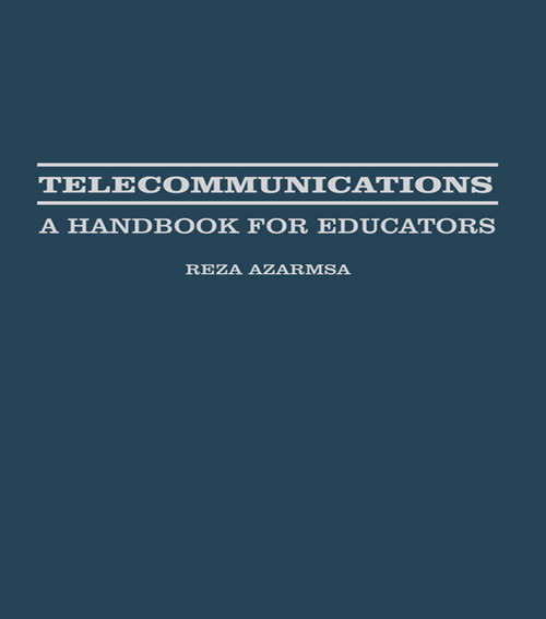 Book cover of Telecommunications: A Handbook for Educators (Source Books on Education)