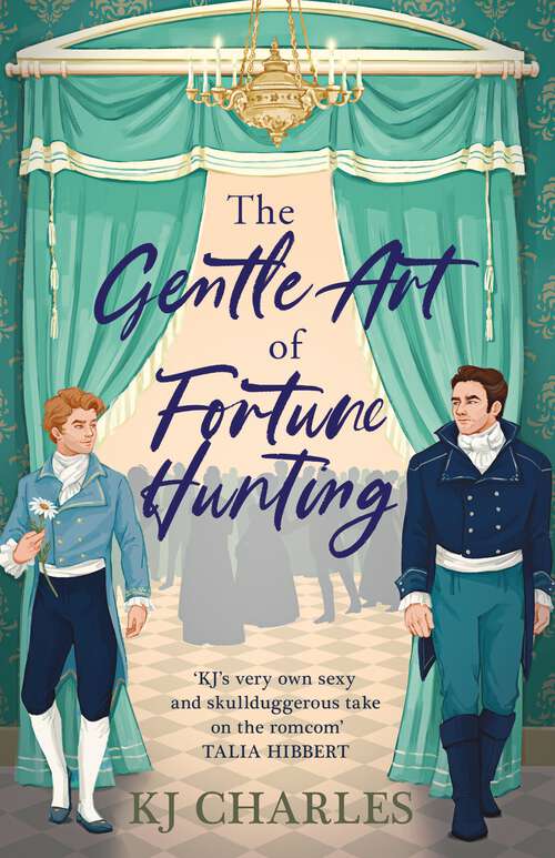 Book cover of The Gentle Art of Fortune Hunting (The Gentlemen of Uncertain Fortune #1)