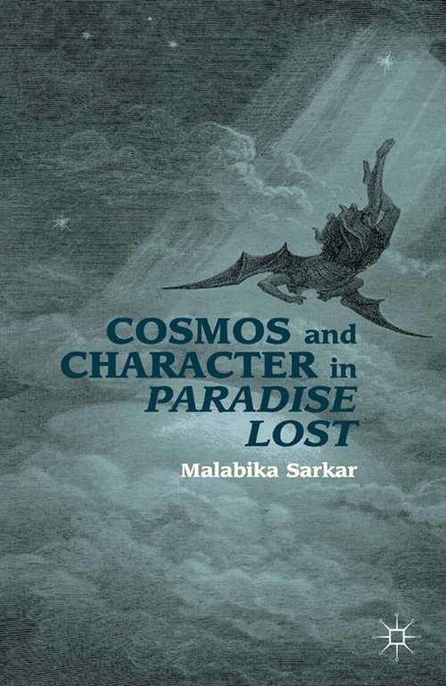 Book cover of Cosmos and Character in Paradise Lost (2012)