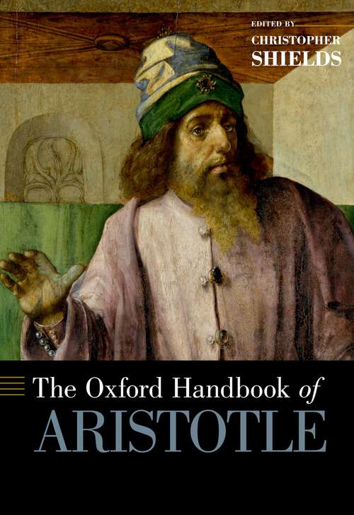 Book cover of The Oxford Handbook of Aristotle (Oxford Handbooks)