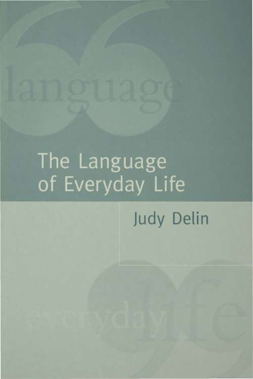 Book cover of The Language of Everyday Life: An Introduction (PDF)