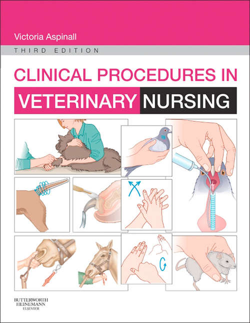 Book cover of Clinical Procedures in Veterinary Nursing - E-Book (3)