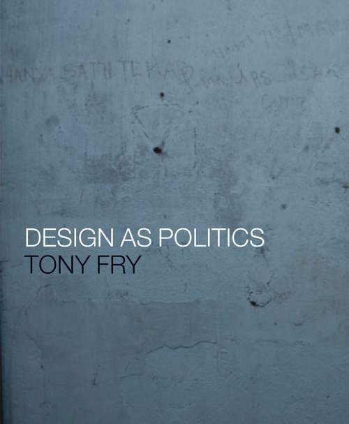 Book cover of Design as Politics