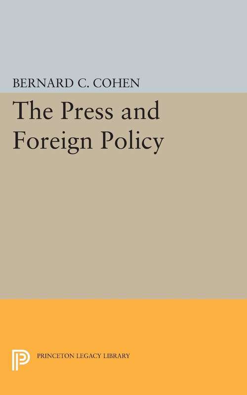 Book cover of Press and Foreign Policy