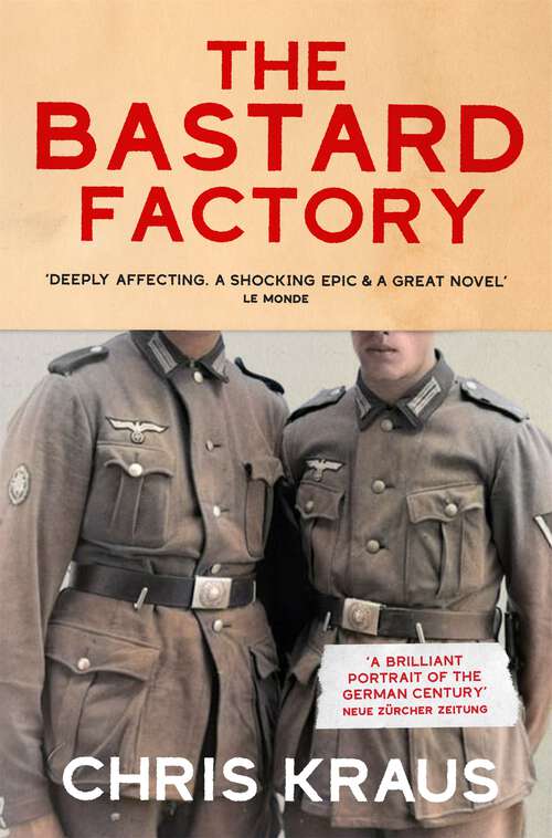 Book cover of The Bastard Factory