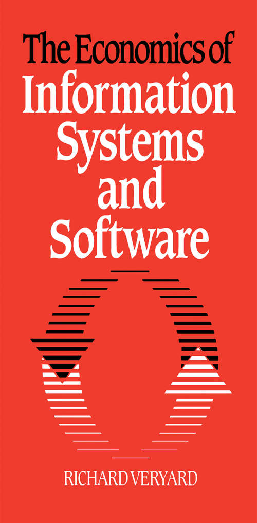 Book cover of The Economics of Information Systems and Software