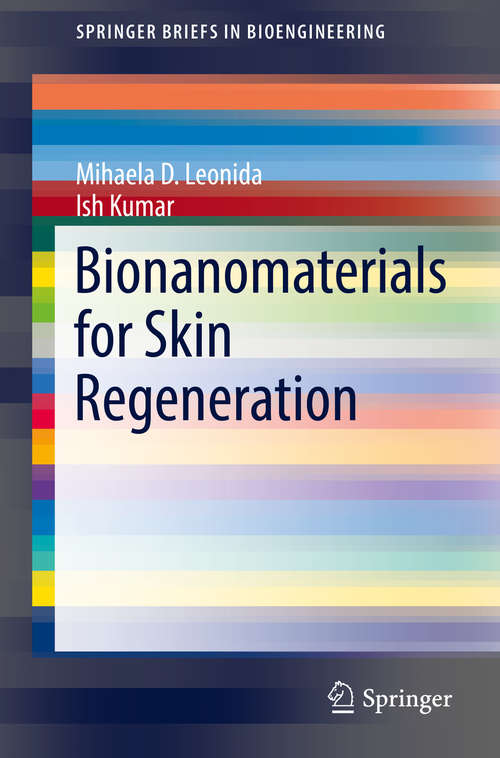 Book cover of Bionanomaterials for Skin Regeneration (1st ed. 2016) (SpringerBriefs in Bioengineering)