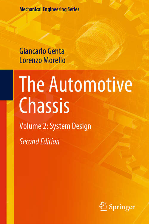 Book cover of The Automotive Chassis: Volume 2: System Design (2nd ed. 2020) (Mechanical Engineering Series)