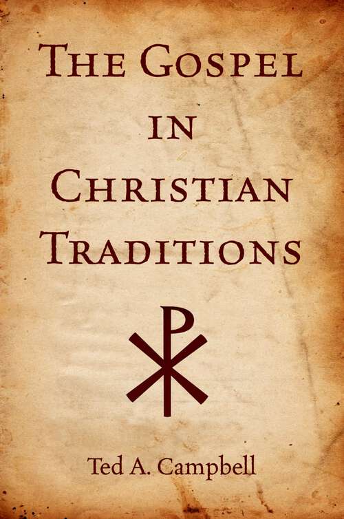 Book cover of The Gospel in Christian Traditions