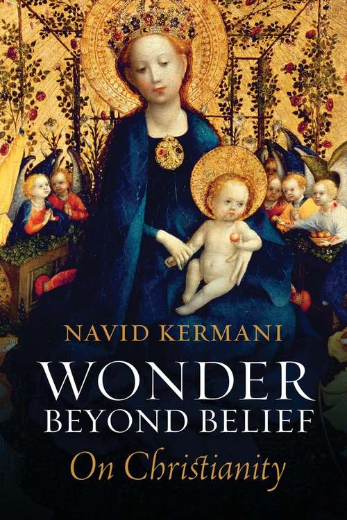 Book cover of Wonder Beyond Belief: On Christianity