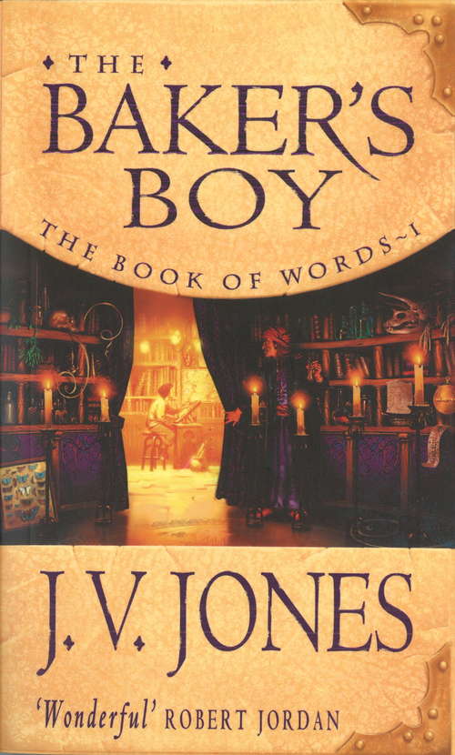 Book cover of The Baker's Boy: Book 1 of the Book of Words (Book of Words: Vol. I)