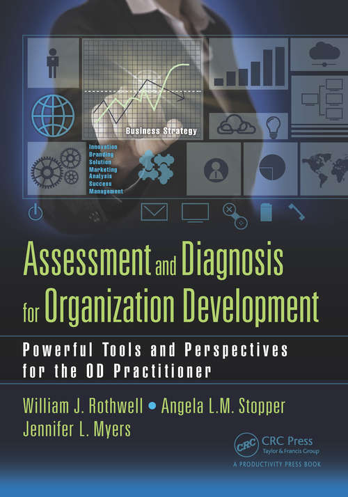 Book cover of Assessment and Diagnosis for Organization Development: Powerful Tools and Perspectives for the OD Practitioner