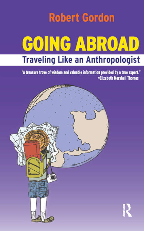 Book cover of Going Abroad: Traveling Like an Anthropologist