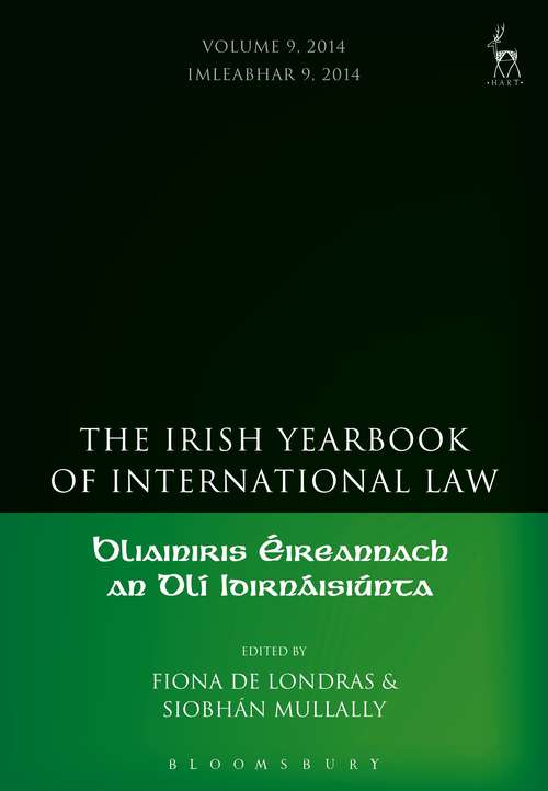 Book cover of The Irish Yearbook of International Law, Volume 9, 2014 (Irish Yearbook of International Law #9)