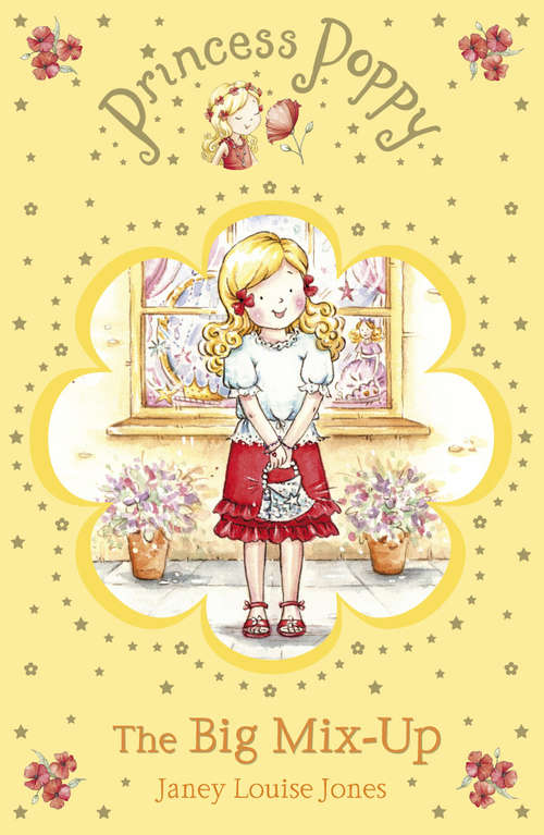Book cover of Princess Poppy: Big Mix Up, The : Book And (Princess Poppy Fiction #3)